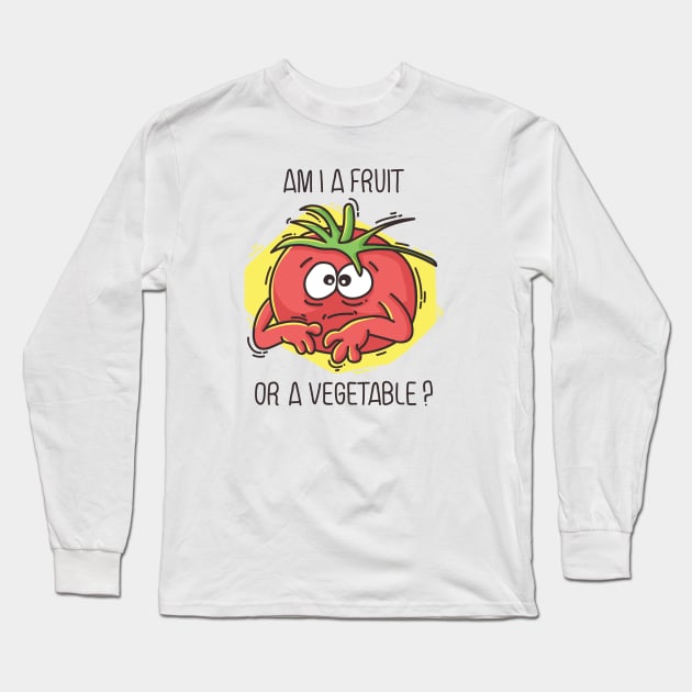 Am I a Fruit or a Vegetable Long Sleeve T-Shirt by dreadpen